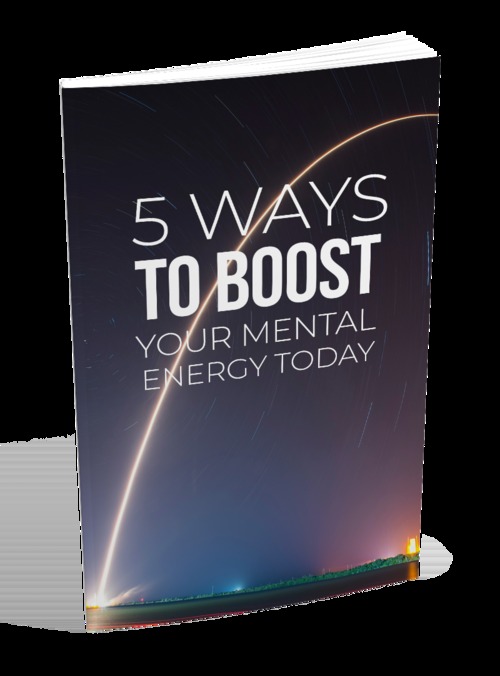 Product picture 5 Ways To Boost Your Mental Energy Today